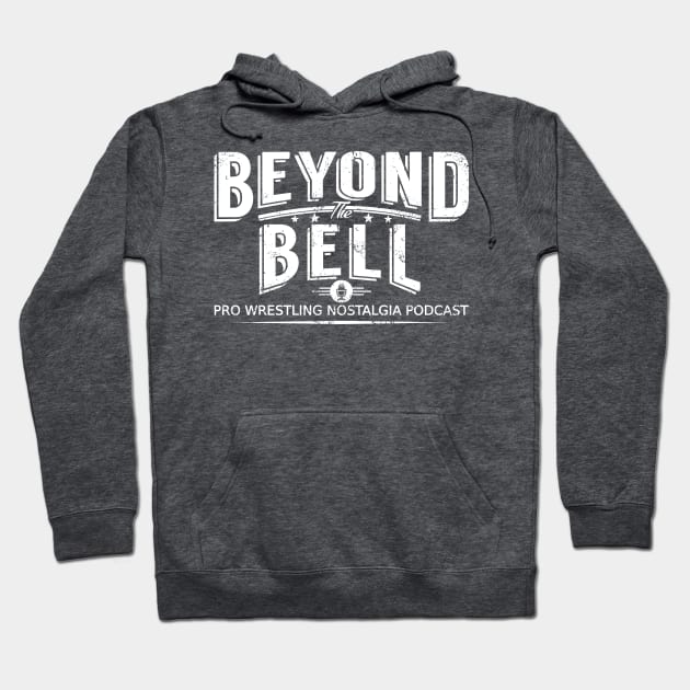 Beyond The Bell Official White Logo Hoodie by BTBcast